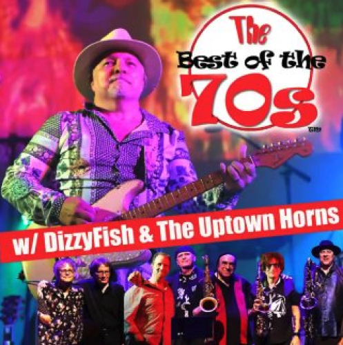 Bull Run - Best of the 70s with DizzyFish & The Uptown Horns